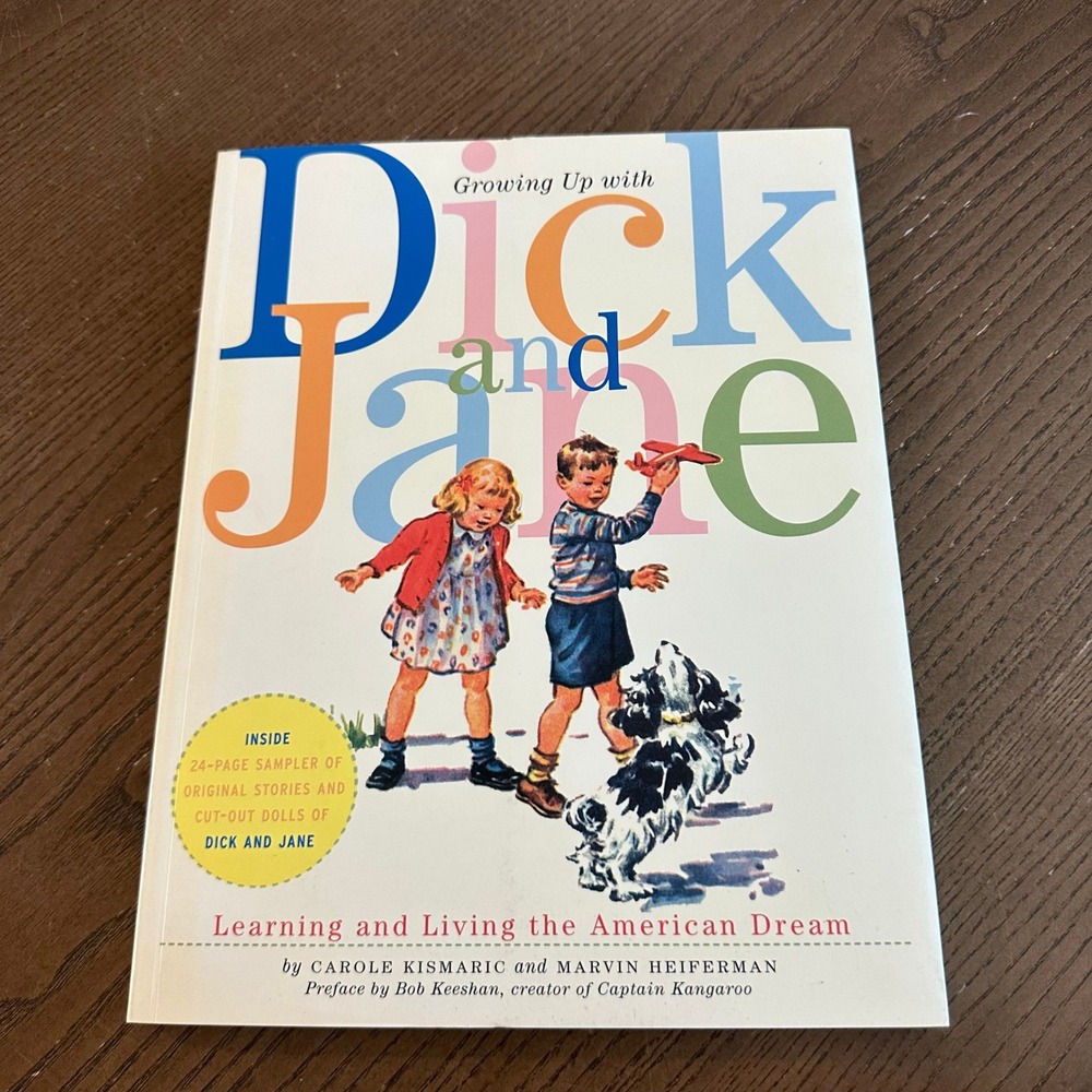 Growing Up with Dick and Jane American Dream Book‎ Carole 0006492460
